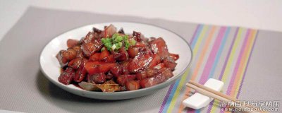 胡萝卜红烧肉怎么做 胡萝卜红烧肉的做法 