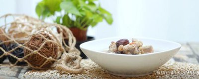 红枣鸡汤怎么做 红枣鸡汤的做法 