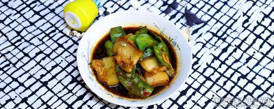 扁豆烧五花肉的做法 五花肉烧扁豆怎么烧 